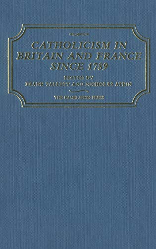 Imagen de archivo de Catholicism in Britain & France Since 1789 a la venta por Books From California