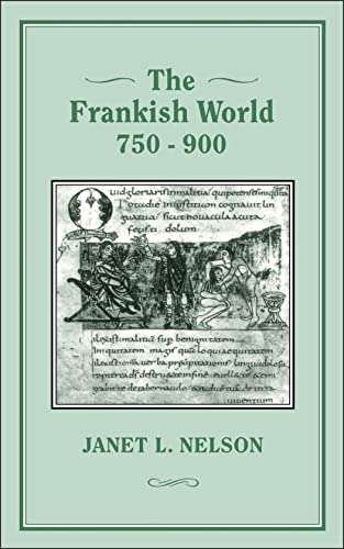 The Frankish World, 750-900 (9781852851057) by Nelson, Janet L.