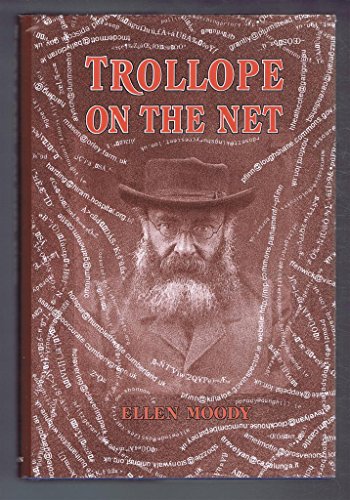 Stock image for Trollope on the Net for sale by Trumpington Fine Books Limited