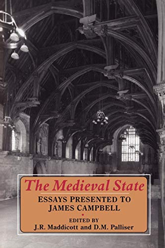 Stock image for The Medieval State: Essays Presented To James Campbell for sale by Phatpocket Limited