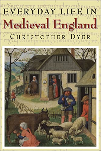 Beispielbild fr Everyday Life in Medieval England zum Verkauf von HPB-Red