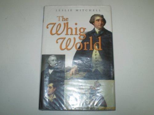 The Whig World - Mitchell