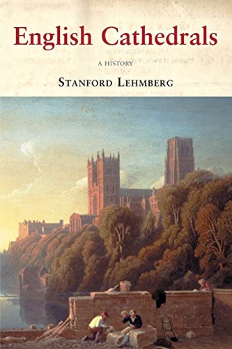 Beispielbild fr English Cathedrals: A History zum Verkauf von WorldofBooks
