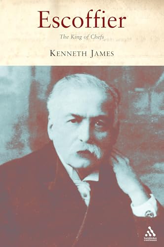 9781852855260: Escoffier: The King of Chefs