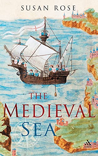Beispielbild fr The Medieval Sea zum Verkauf von WorldofBooks