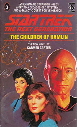 Imagen de archivo de STAR TREK THE NEXT GENERATION The Children of Hamlin a la venta por ThriftBooks-Dallas