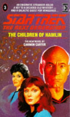 Stock image for STAR TREK THE NEXT GENERATION The Children of Hamlin for sale by ThriftBooks-Dallas