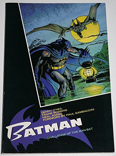 Imagen de archivo de Batman: 1: Challenge of the Man Bat a la venta por AwesomeBooks