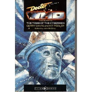 Beispielbild fr The Tomb of the Cybermen (Doctor Who: The Scripts) zum Verkauf von WorldofBooks