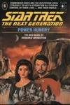 Beispielbild fr Star Trek the Next Generation Power Hungry zum Verkauf von The London Bookworm