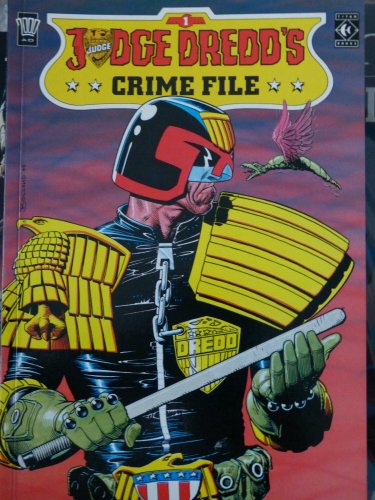 Stock image for Judge Dredd's Crime Files for sale by Half Price Books Inc.