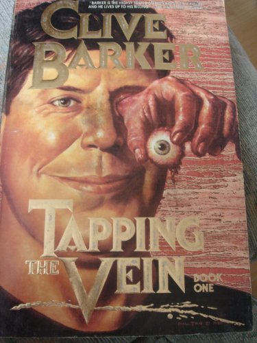 Stock image for TAPPING THE VEIN [BOOK ONE "HUMAN REMAINS" + "PIG BLOOD BLUES"] for sale by Bookmans