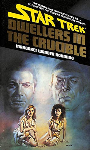Imagen de archivo de Dwellers in the Crucible (Star Trek) a la venta por WorldofBooks