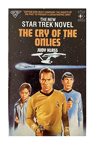 Stock image for Cry of the Onlies (Star Trek) by Klass, Judy for sale by Discover Books