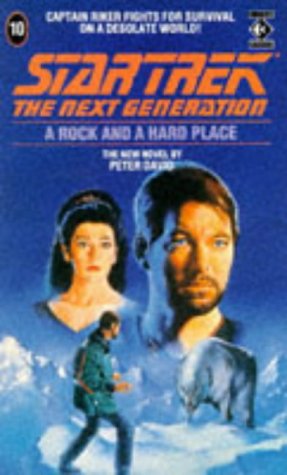 Imagen de archivo de Rock and a Hard Place (Star Trek: The Next Generation) a la venta por WorldofBooks