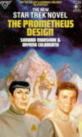 Beispielbild fr Star Trek The Prometheus Design zum Verkauf von The London Bookworm