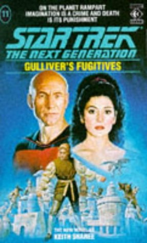 Imagen de archivo de Star Trek the Next Generation 11 Gulliver's Fugitives a la venta por The London Bookworm