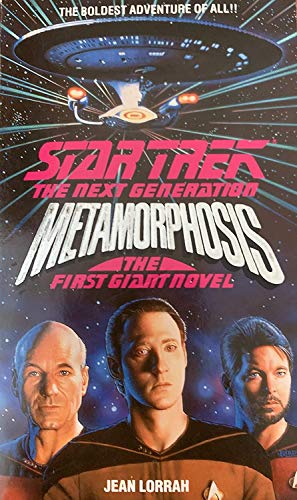 Imagen de archivo de Metamorphosis ((The First Giant Novel) (Star Trek:The Next Genera a la venta por Hawking Books