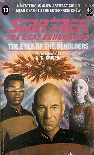 Beispielbild fr The Eyes of the Beholders: 13 (Star Trek: The Next Generation) zum Verkauf von WorldofBooks