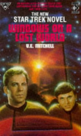 Beispielbild fr The New Star Trek novel .Windows on a Lost World zum Verkauf von The London Bookworm