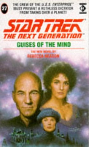 Imagen de archivo de Guises of the Mind: No. 27 (Star Trek: The Next Generation) a la venta por WorldofBooks