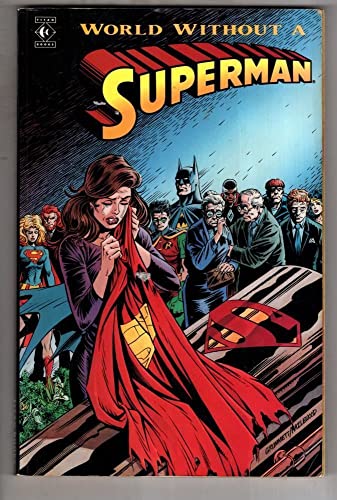 Imagen de archivo de World Without a Superman a la venta por GF Books, Inc.