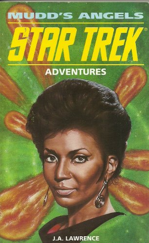 Star Trek Adventures 05: Mudd's Angels (Star Trek Adventures) (9781852865108) by Lawrence, J.A.