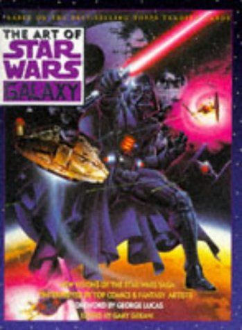 Imagen de archivo de The Art of "Star Wars" Galaxy a la venta por AwesomeBooks