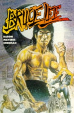 Bruce Lee (9781852866136) by Mike Baron; Val ILL>Sherman Mayerik James