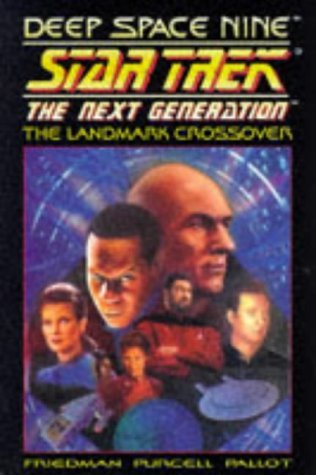 Beispielbild fr Deep Space Nine Crossover (Star Trek: The Next Generation) zum Verkauf von Brit Books