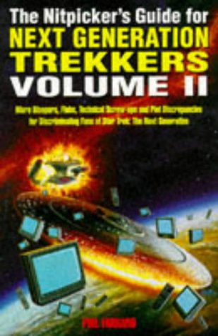 Stock image for The Nitpicker's Guide for Next Generation Trekkers: v. 2 (Nitpicker's guides: Star Trek - The Next Generation) for sale by WorldofBooks