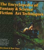 Stock image for The Encyclopedia of Fantasy and Science Fiction Art Techniques for sale by medimops