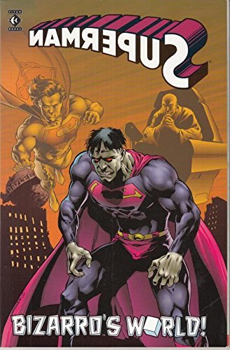 Beispielbild fr Superman: Bizarro's World (Superman) zum Verkauf von GF Books, Inc.