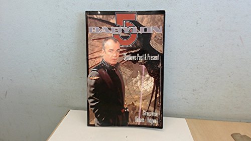 Stock image for Babylon 5: Shadows Past and Present (Babylon 5) for sale by ThriftBooks-Atlanta