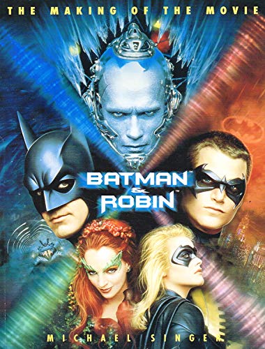 Beispielbild fr Making of "Batman and Robin" zum Verkauf von WorldofBooks