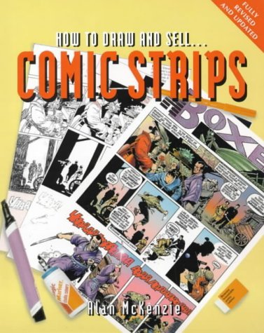 9781852868994: How to Draw and Sell Comic Strips