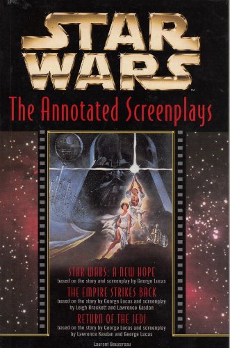 Beispielbild fr Star Wars: The Annotated Screenplays zum Verkauf von Goldstone Books