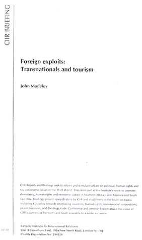 Stock image for Foreign Exploits: Transnationals and Tourism (CIIR Briefing) for sale by Hay-on-Wye Booksellers