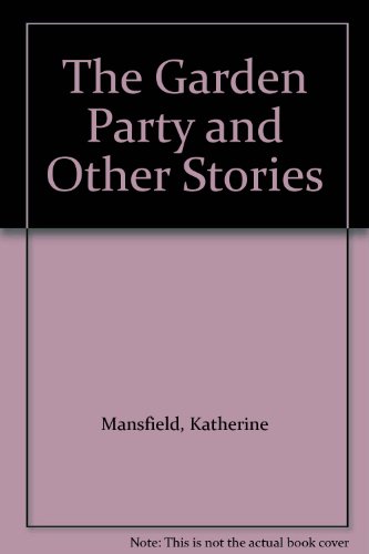 9781852900076: The Garden Party and Other Stories