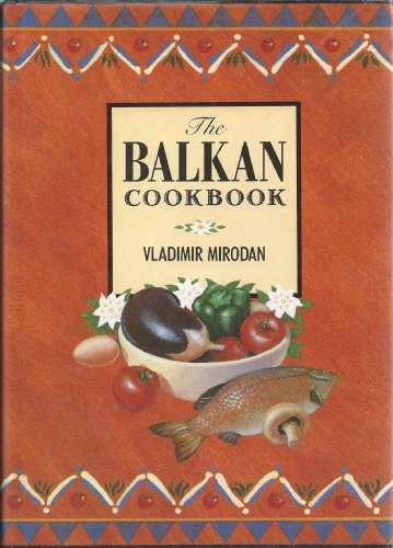 Balkan Cookbook, The