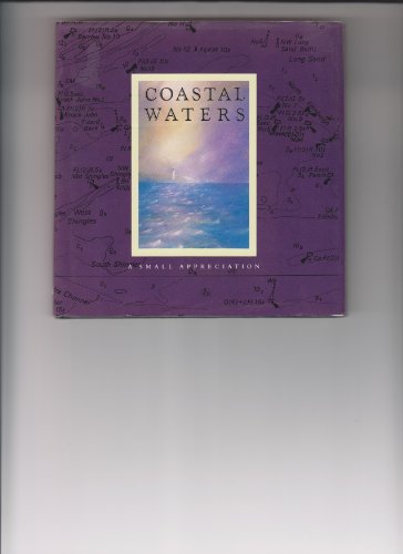 Coastal Waters : a Small Appreciaiton