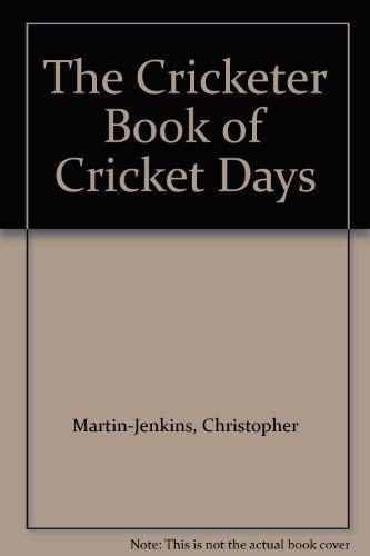 Imagen de archivo de Cricketer Book of Cricket Days a la venta por AwesomeBooks