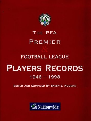 Imagen de archivo de Professional Footballers Association Premier and Football League Players Records, 1946-98 a la venta por Reuseabook