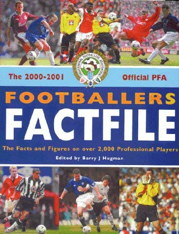 9781852916268: The 2000-2001 Official PFA Footballers Factfile: The Facts and Figures on Over 2,000 Professional Players