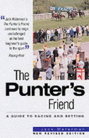 Stock image for The Punter's Friend (Rev Ed 2001) for sale by WorldofBooks