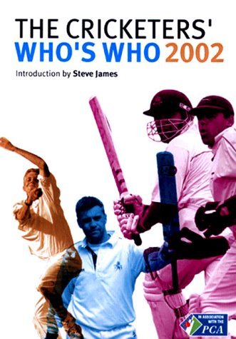 Stock image for The Cricketers' Who's Who 2002 for sale by AwesomeBooks