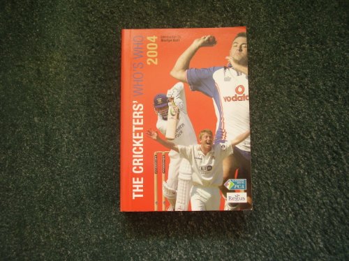 Stock image for The Cricketers' Who's Who 2004 for sale by WorldofBooks