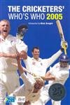 Stock image for The Cricketers' Who's Who 2005 for sale by WorldofBooks