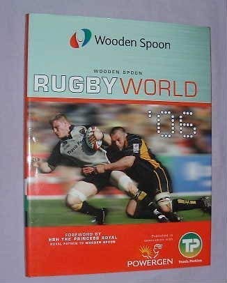 Beispielbild fr Wooden Spoon Rugby World '06 zum Verkauf von AwesomeBooks