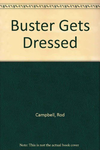 9781852920036: Buster Gets Dressed